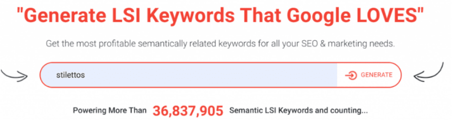 Screenshot of the LSIGraph tool generator page used to create LSI keyword suggestions for the keyword stilettos