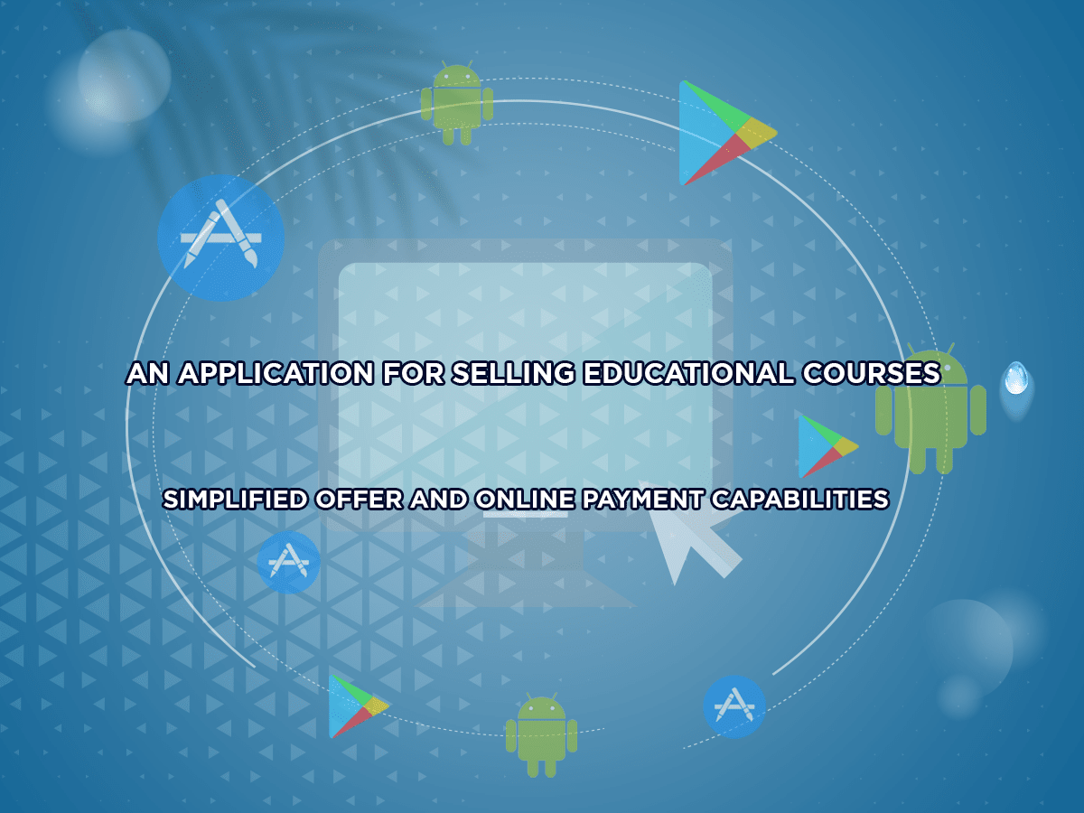 An Application For Selling Educational Courses