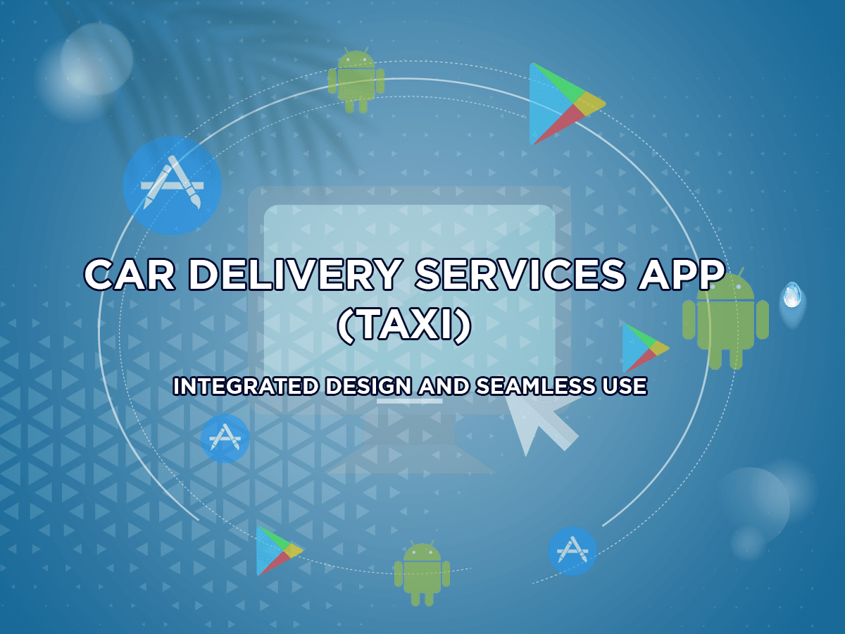 Car Delivery Fervices App