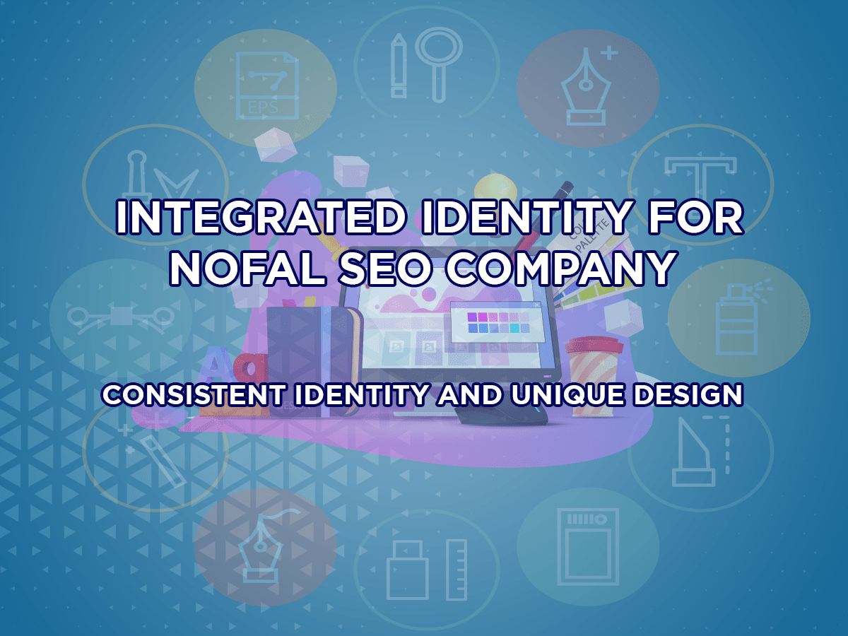 Integrated Identity For Nofal Seo Company